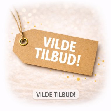 VILDE TILBUD
